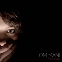 Om Mani : Apology